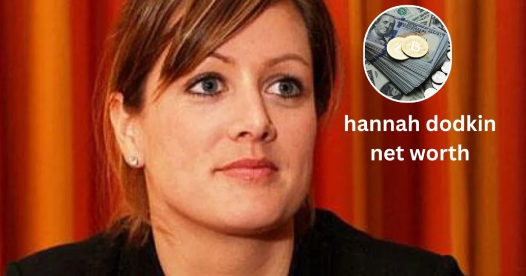 hannah dodkin net worth